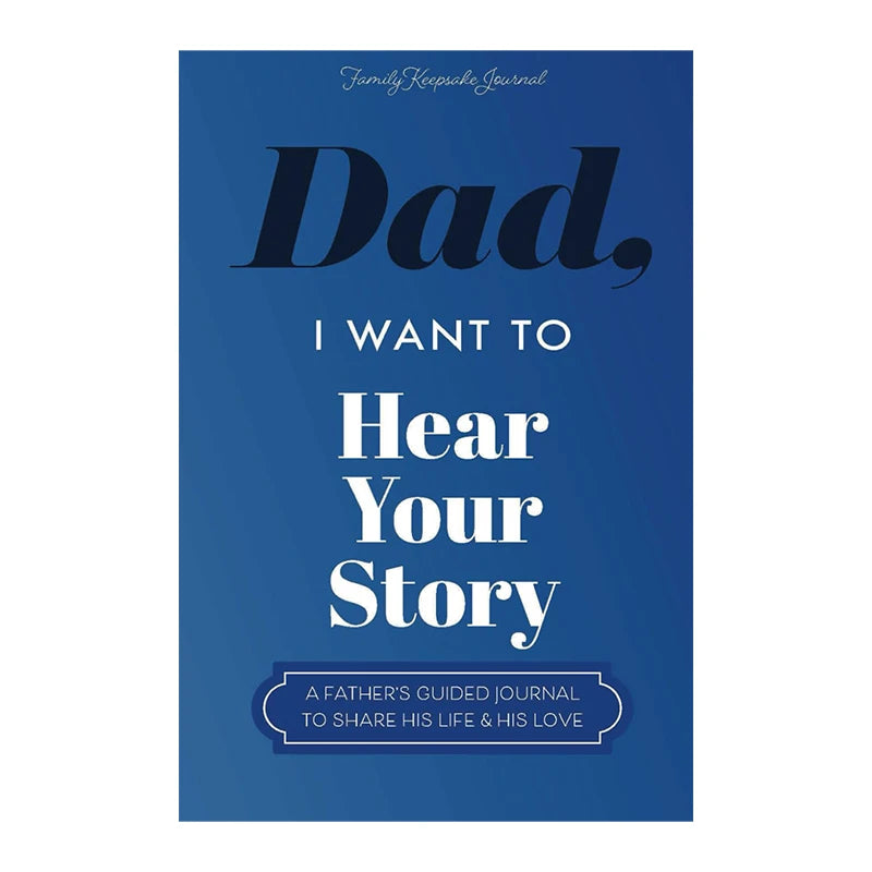 Dad's Story Journal: Cherished Memories