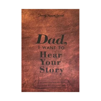 Dad's Story Journal: Cherished Memories